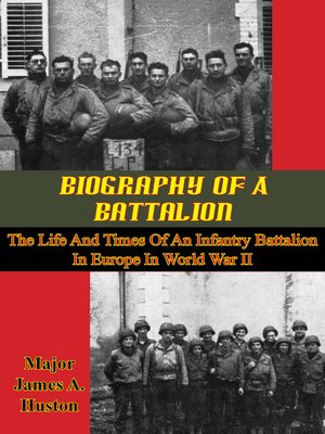 cover image of Biography of a Battalion